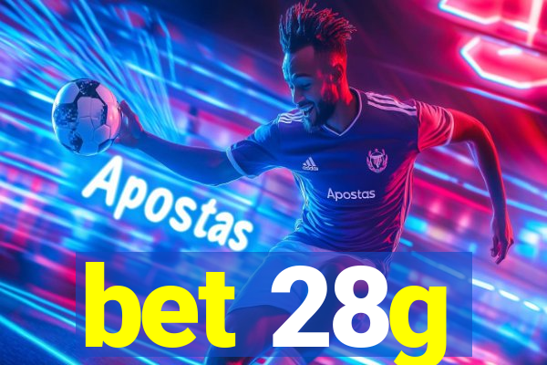 bet 28g